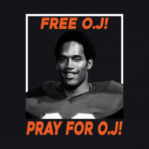 Oj Simpson - Pray for O.J by Rainbowmart